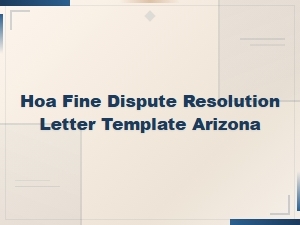 Arizona Hoa Fine Dispute Resolution Appeal Letter Template