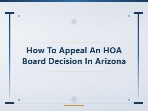 Hoa Board Decision Appeal Letter Templates for Arizona
