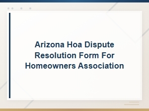 Arizona Hoa Dispute Resolution Guide for Homeowners